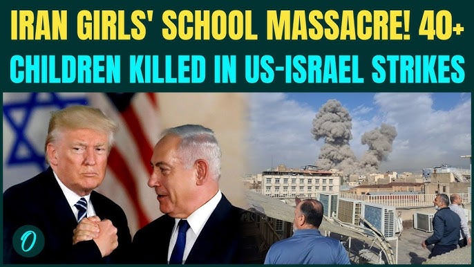 U.S-Israel BOMB Iranian School- 40+ Girls KILLED As US Cruise Missiles POUND Minab Girls School